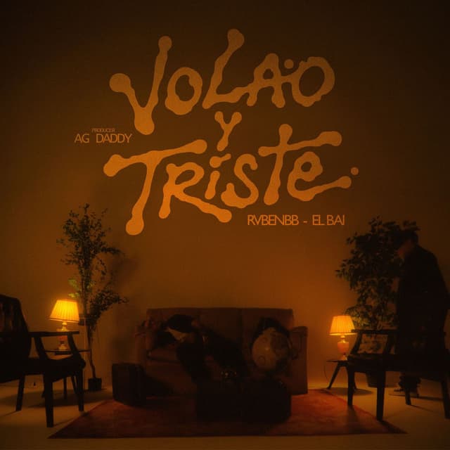 Volao y Triste