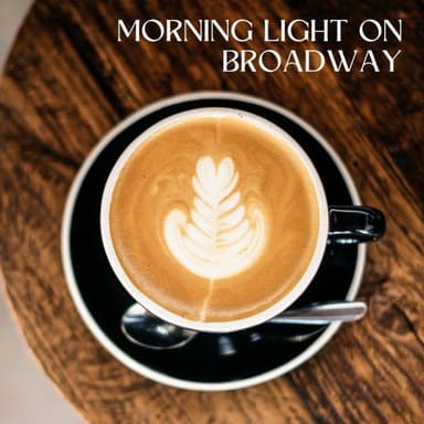 Morning Light on Broadway