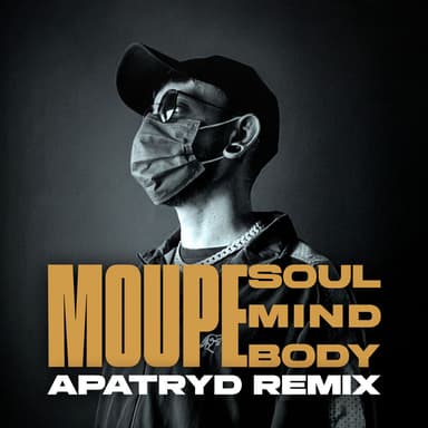 Soul, Mind & Body (Apatryd - Funky Remix)