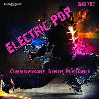Electric Pop (Contemporary, Synth, Pop Dance)