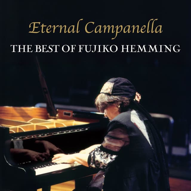 Eternal Campanella - The Best of Fujiko Hemming