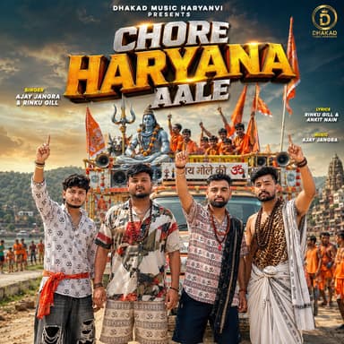 Chore Haryana Aale (feat. Ankit Nain & Aman Jangra)