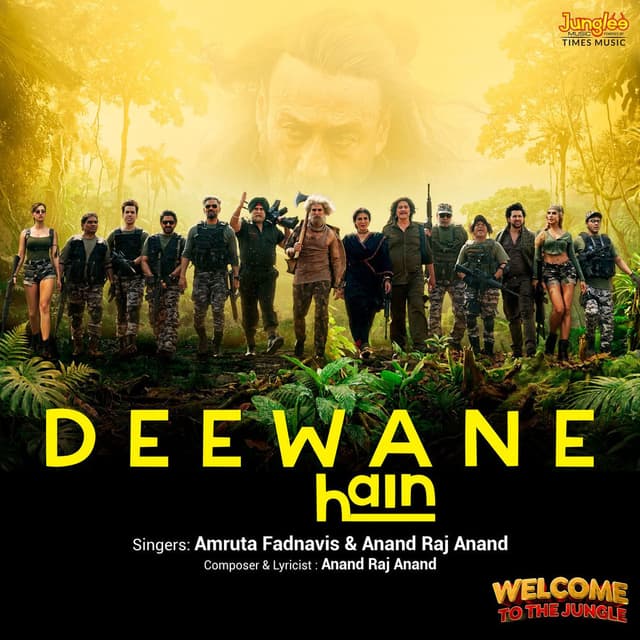 Deewane Hain (From "Welcome To The Jungle")