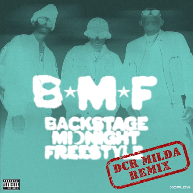 BMF Backstage Midnight Freestyle (Dcr Milda Remix)