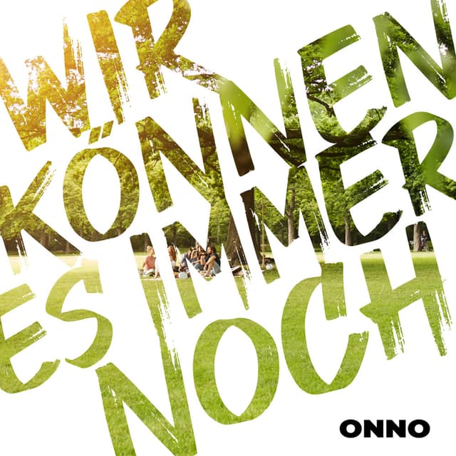 Wir können es immer noch