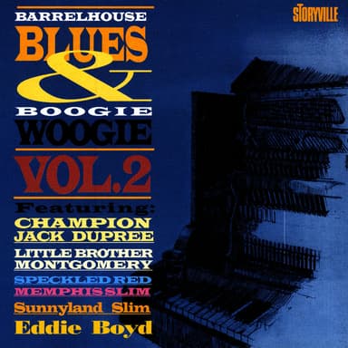 Barrelhouse, Blues & Boogie Woogie Vol. II