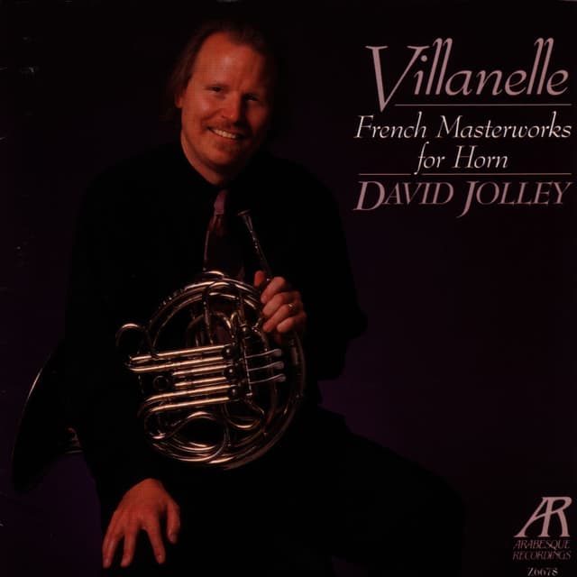 Villanelle: French Masterworks For Horn