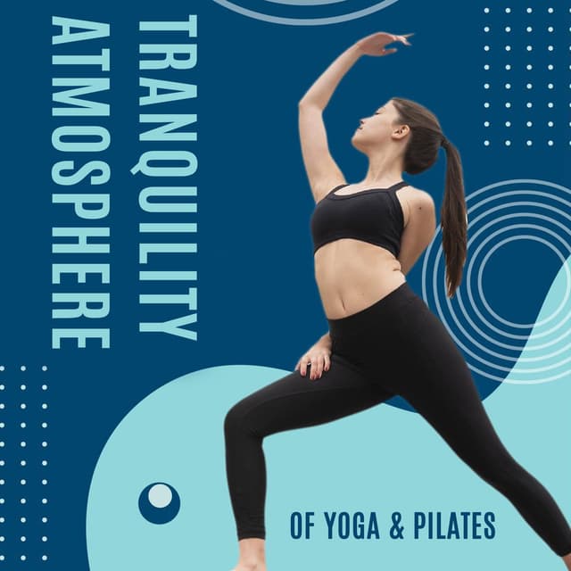 Tranquility Atmosphere of Yoga & Pilates