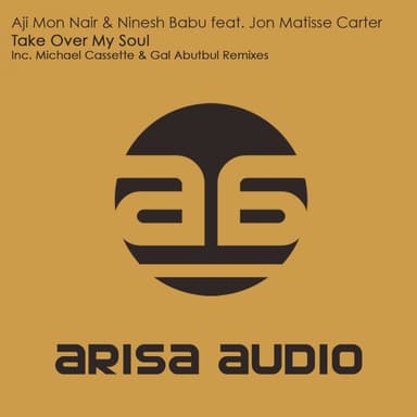 Take Over My Soul (Gal Abutbul Remix)