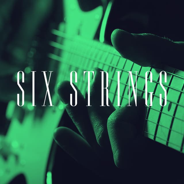 Six Strings