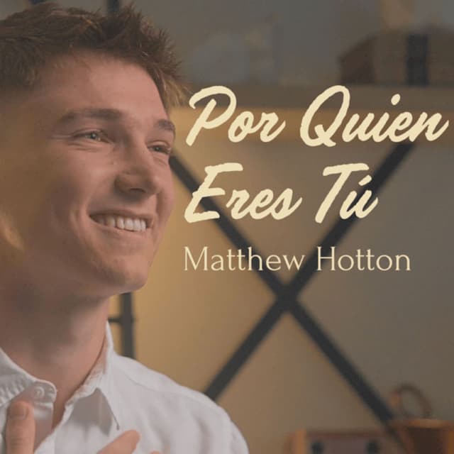 Por Quien Eres Tú