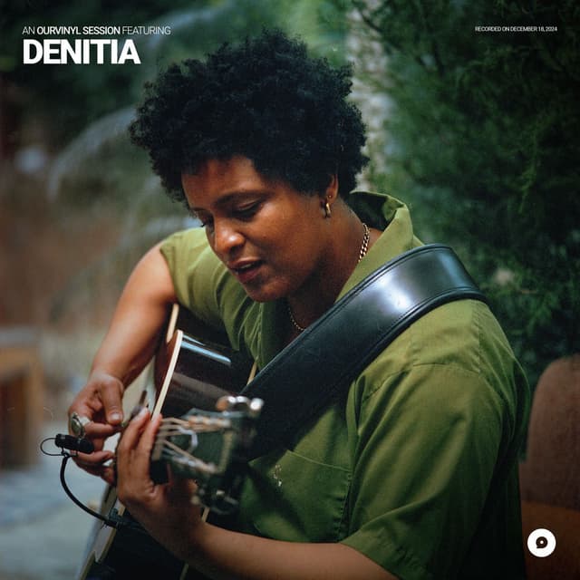 Denitia | OurVinyl Sessions
