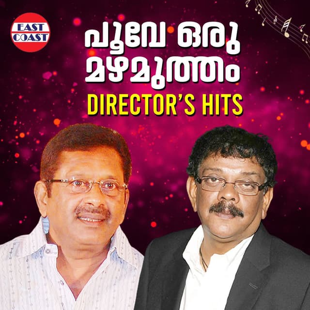 Poove Oru Mazha Mutham, Directors Hits