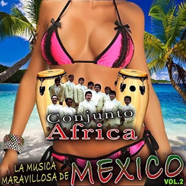 La Musica Maravillosa de Mexico, Vol. 2