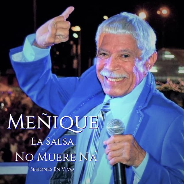 La Salsa No Muere Ná (Sesiones en Vivo)