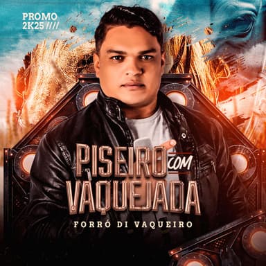 Piseiro com Vaquejada