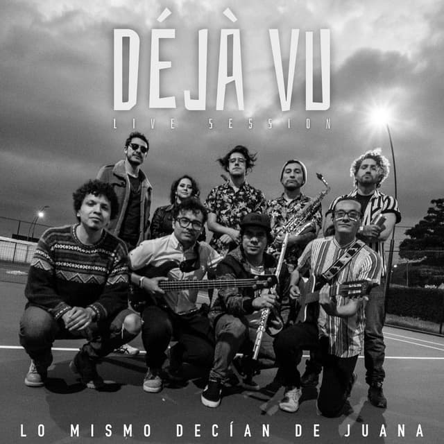 Déjà Vu (Live Session)