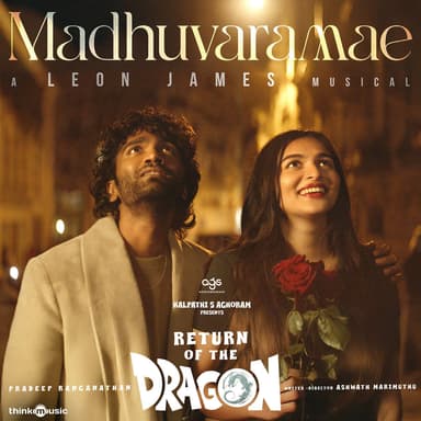 Madhuvaramae (From "Return of the Dragon")