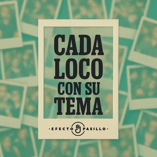 Cada loco con su tema
