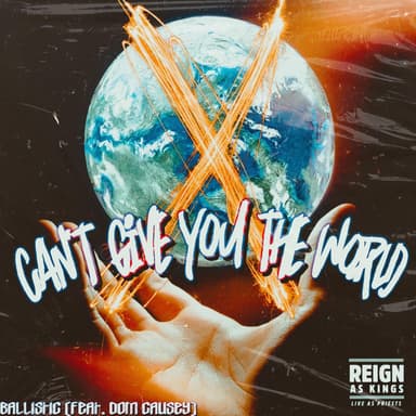 I Can't Give You The World (feat. Dom Causey)