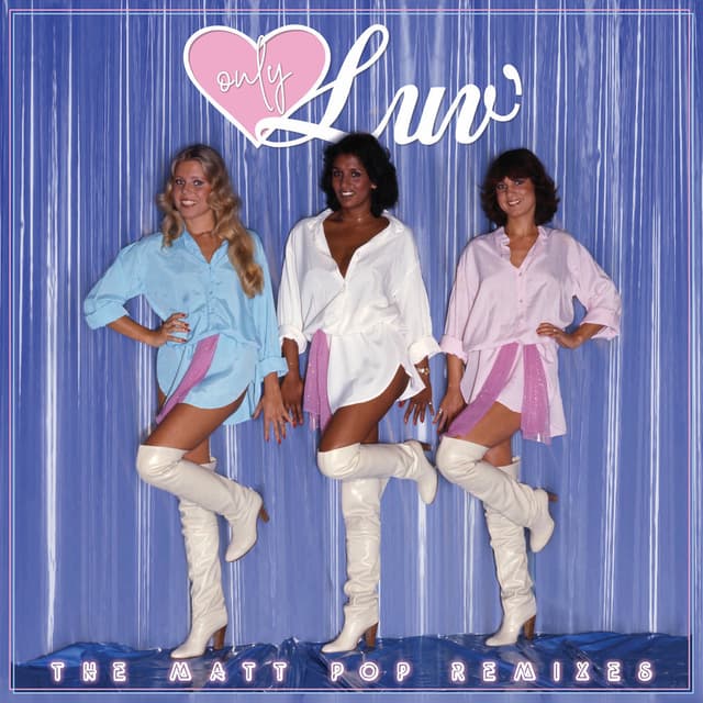Only Luv’ - The Matt Pop Remixes (The Album Remixes)