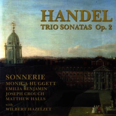 Handel: Trio Sonatas Op. 2