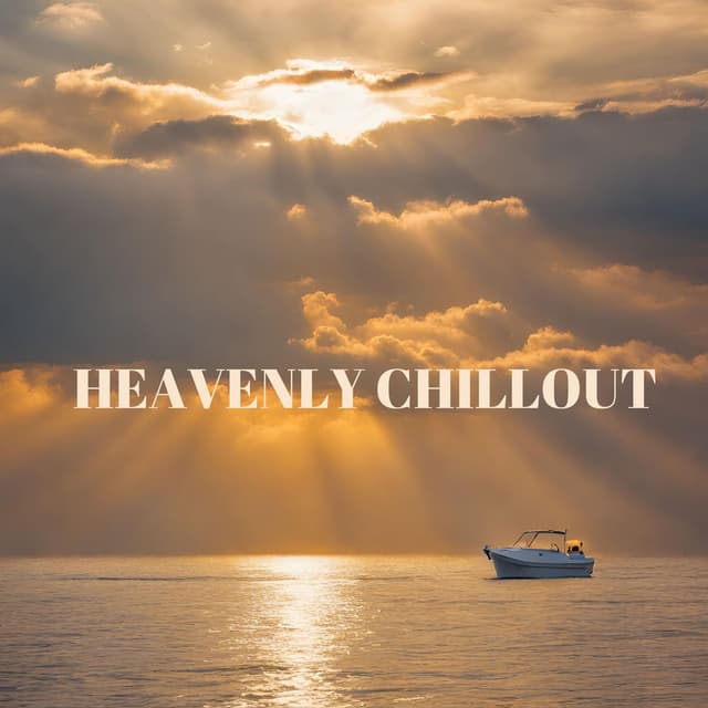 Heavenly Chillout: Mysterious Angelic Ambient Music