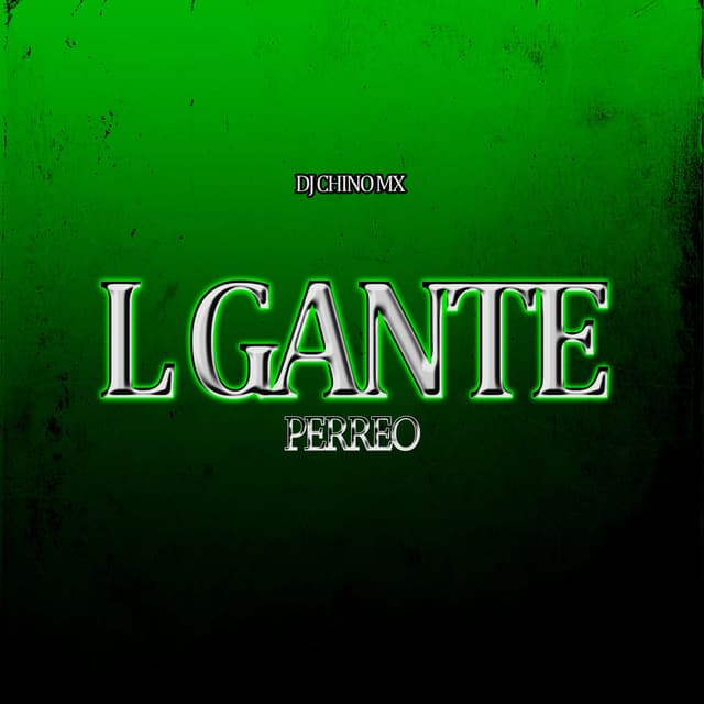 L Gante Perreo (Remix)