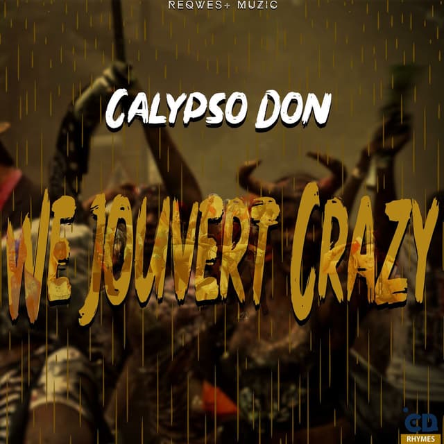 We Jouvert Crazy