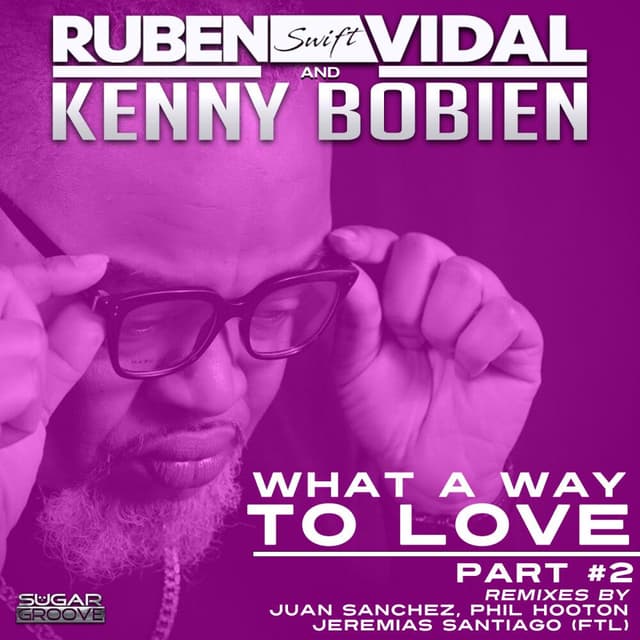 What a way to love PT2 (Remixes)