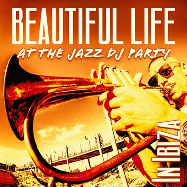 Beautiful Life At The Jazz DJ Party In Ibiza