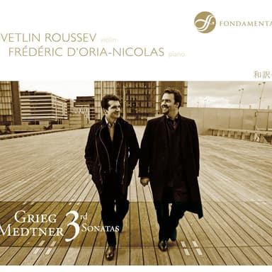 Grieg & Medtner: 3rd Sonatas