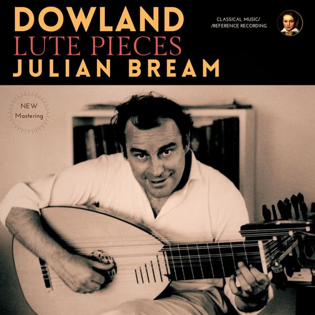 Dowland: Lute Pieces by Julian Bream (2022.b Remastered, Vienna 1956)