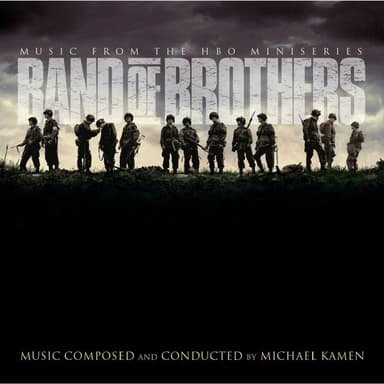 Main Titles (From the HBO Miniseries "Band of Brothers" Soundtrack)