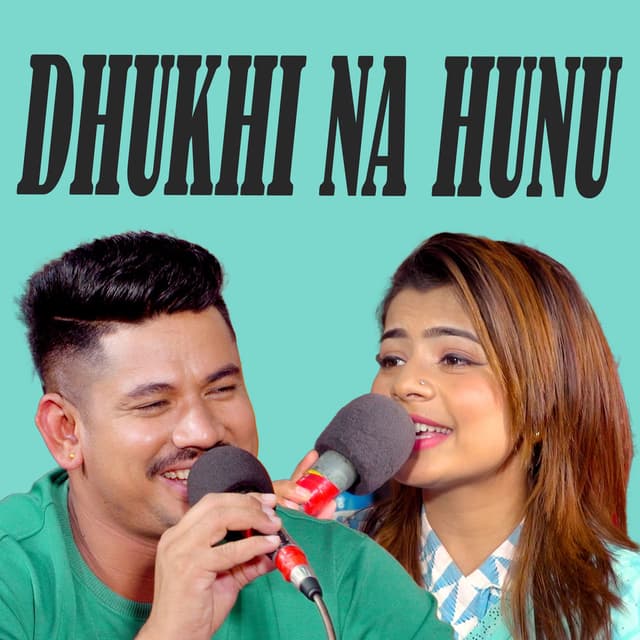 Dhukhi Na hunu