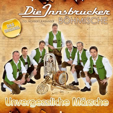 Unvergessliche Märsche