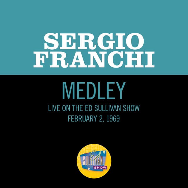 Hava Nagila/If I Were A Rich Man/To Life (Medley/Live On The Ed Sullivan Show, February 2, 1969)