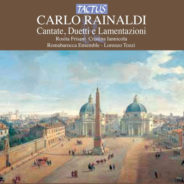 Rainaldi: Cantate, duetti e lamentazioni