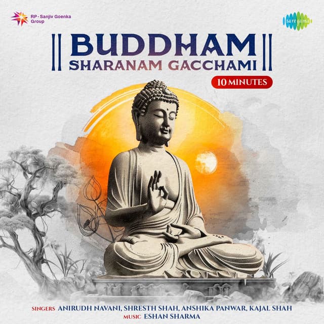 Buddham Sharanam Gacchami 10 Minutes