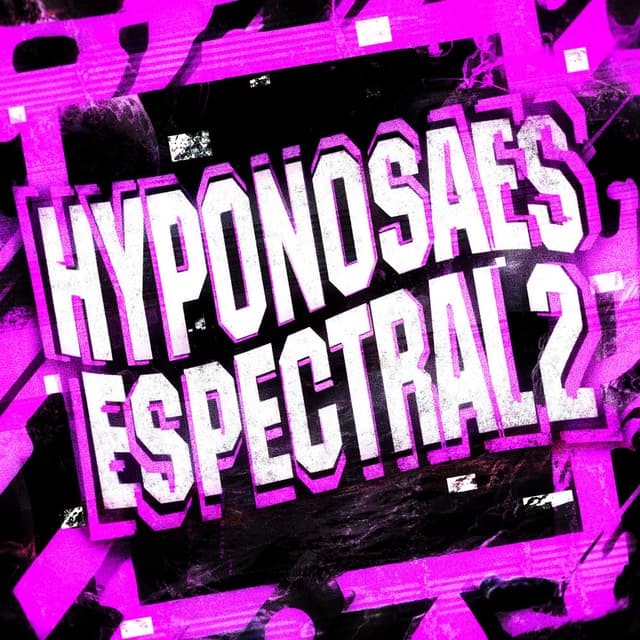HYPNOSAES ESPECTRAL 2