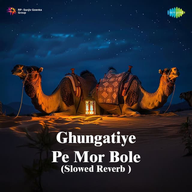 Ghungatiye Pe Mor Bole (Slowed Reverb)