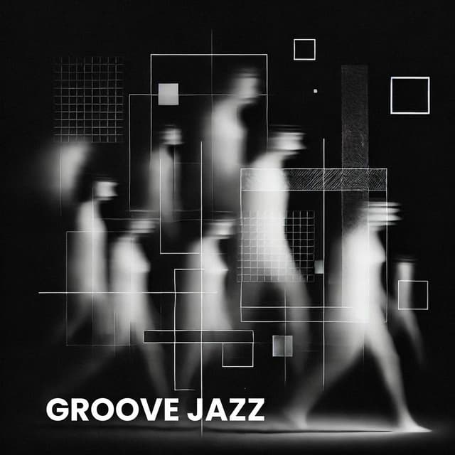Groove Jazz: The Rhythmic Pulse of Modern Jazz Fusion