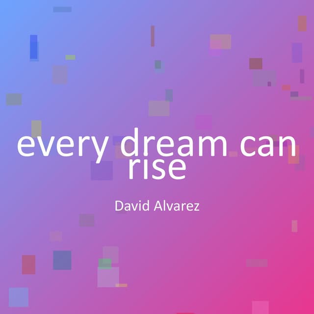 every dream can rise