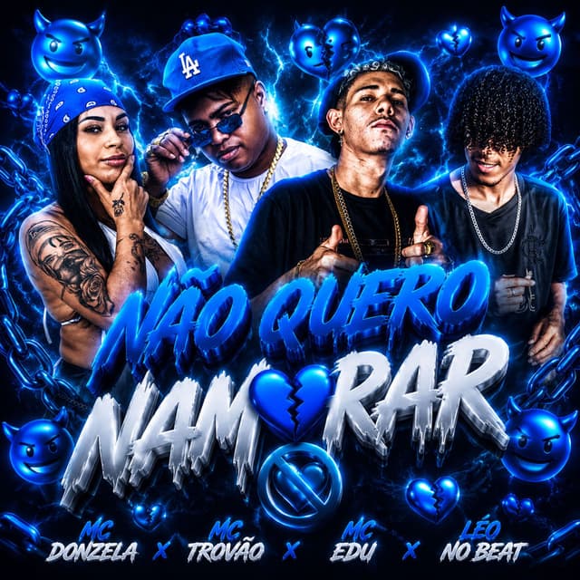 Não Quero Namorar