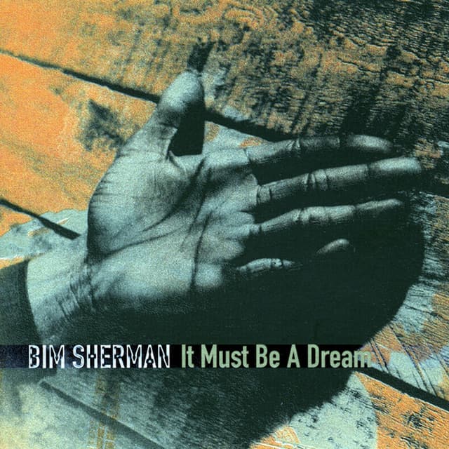 It Must Be a Dream
