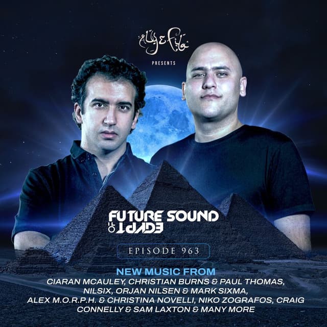 FSOE 963 - Future Sound Of Egypt Episode 963