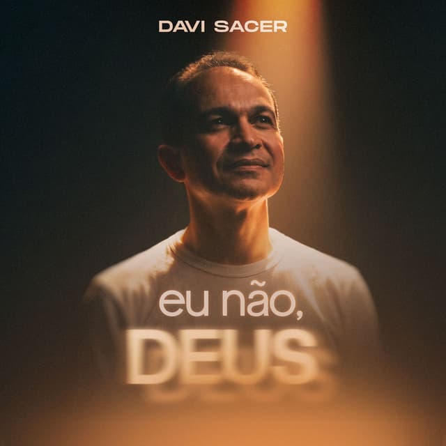 Eu Não, Deus