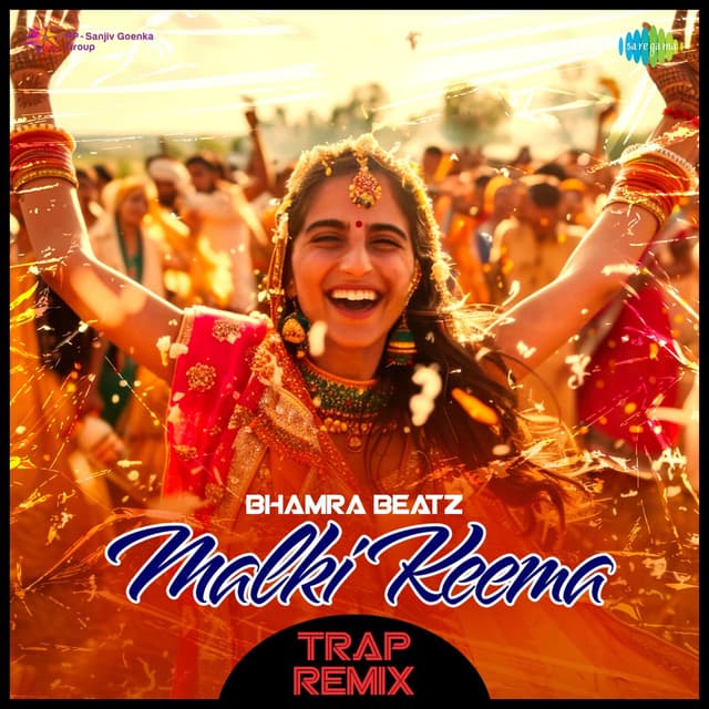 Malki Keema (Trap Remix)