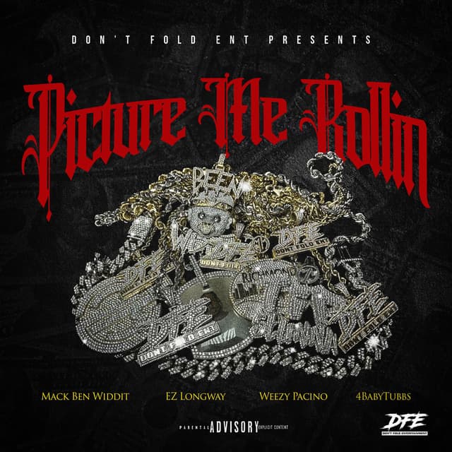 Picture Me Rollin (feat. 4BABYTUBBS)