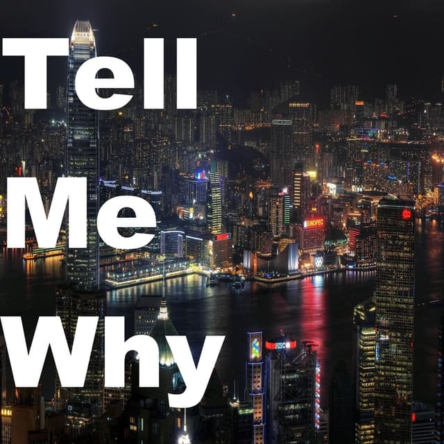 Tell Me Why (Remix)